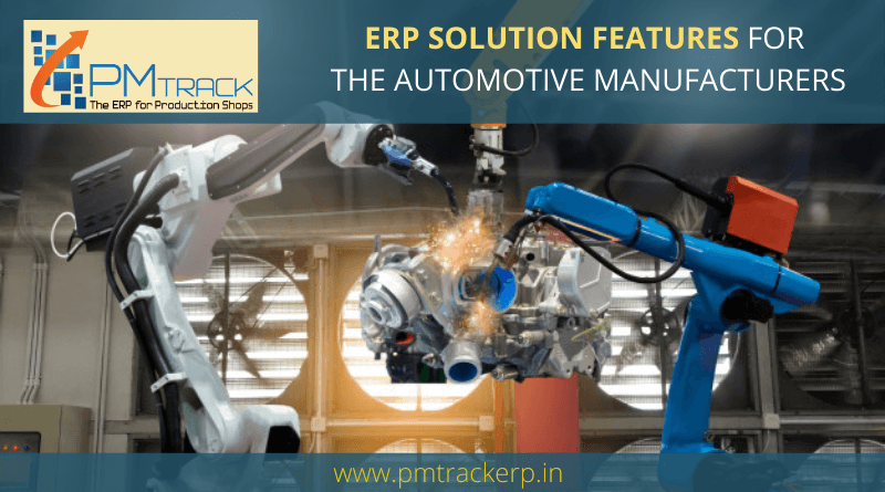 ERP Solution Features for the Automotive Industry