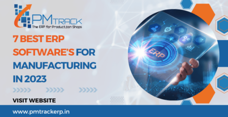 7 Best ERP Software’s For Manufacturing In 2023