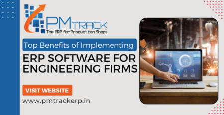 Top Benefits of Implementing ERP Software for Engineering Firms