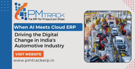 When AI Meets Cloud ERP Driving the Digital Change in India's Automotive Industry