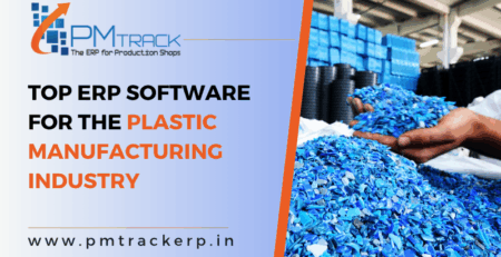 Top ERP Software for the Plastic Manufacturing Industry