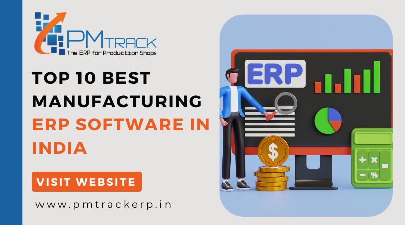Best Manufacturing ERP software in India