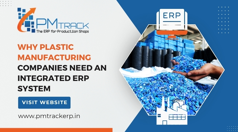 Why-plastic-manufacturing-companies-need-an-integrated-erp-system.jpg